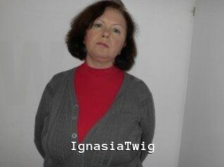 IgnasiaTwig