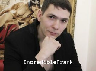 IncredibleFrank