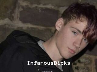 InfamousDicks