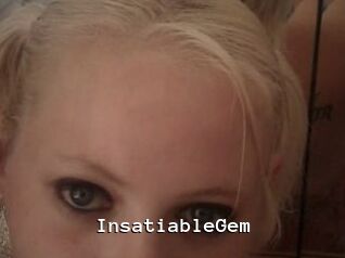 InsatiableGem