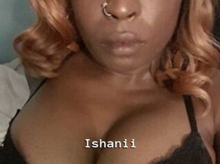 Ishanii