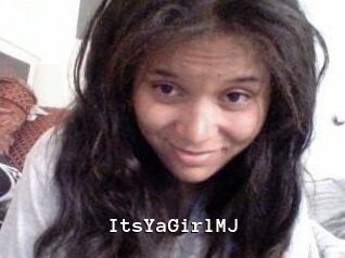 ItsYaGirlMJ