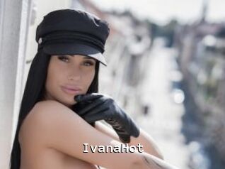 IvanaHot
