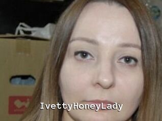 IvettyHoneyLady