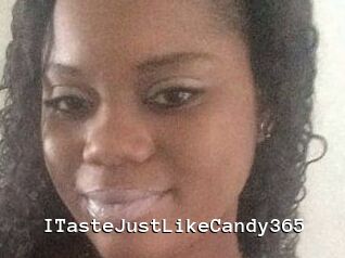ITasteJustLikeCandy365