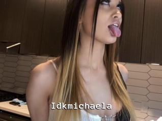 Idkmichaela