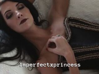 Imperfectxprincess