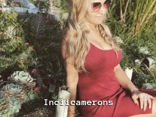 Inciicamerons