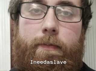 Ineedaslave