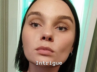 Intrigue