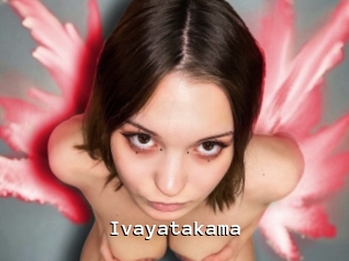 Ivayatakama
