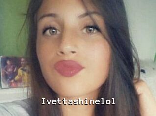 Ivettashinelol
