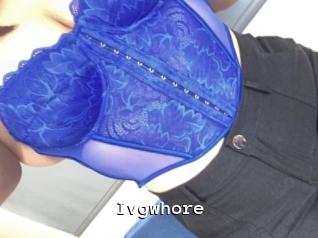 Ivgwhore