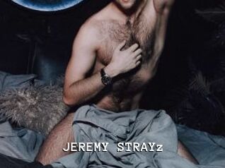 JEREMY_STRAYz