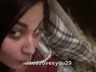Jaedlovesyou29