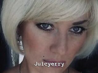 Juicyerry