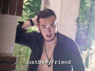 JustBeMyFriend