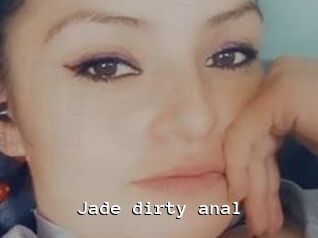 Jade_dirty_anal