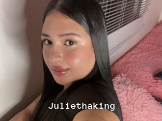 Juliethaking
