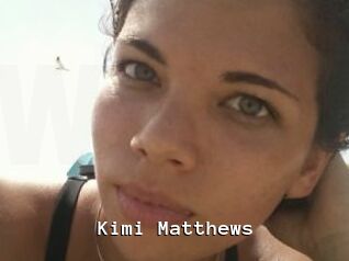 Kimi_Matthews