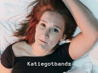 Katiegotbandz