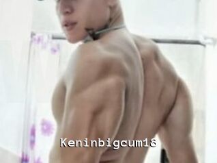 Keninbigcum18