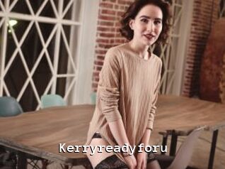 Kerryreadyforu