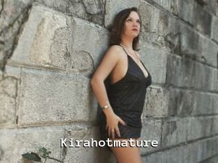 Kirahotmature