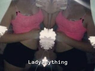 LadyAnything