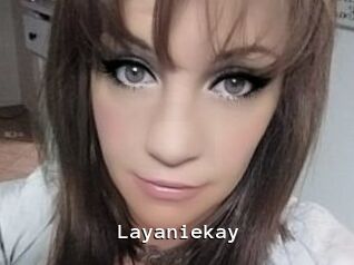Layaniekay