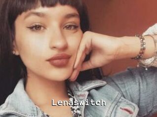 Lenaswitch