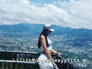 LilithMorganSexyyTits