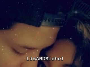 LizANDMichel