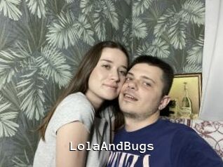 LolaAndBugs
