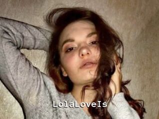 LolaLoveIs