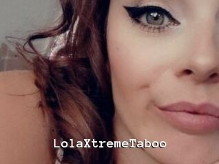 LolaXtremeTaboo