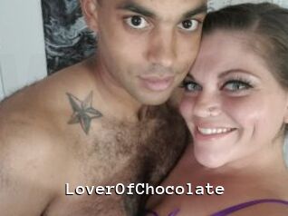 LoverOfChocolate