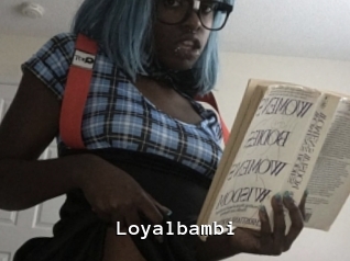 Loyalbambi Webcamsex Amateur