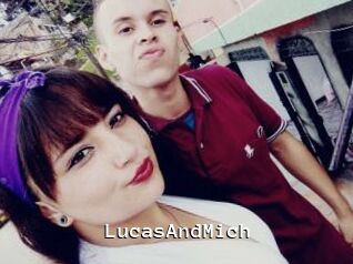 LucasAndMich