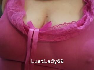 LustLady69