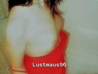 Lustmaus96