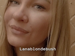 lanablondebush Webcamsex Amateur