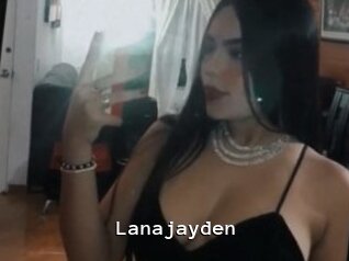Lanajayden