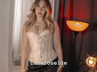 Lanaroselle
