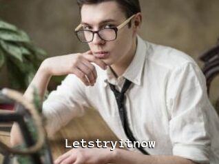 Letstryitnow