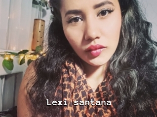 lexi_santana Webcamsex Amateur