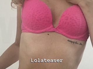 Lolateaser