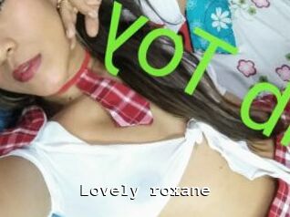 lovely_roxane Webcamsex Amateur