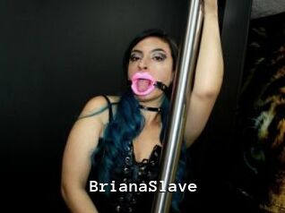 BrianaSlave