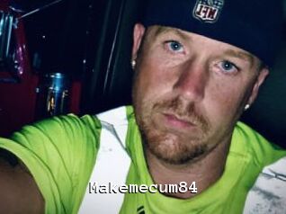 Makemecum84